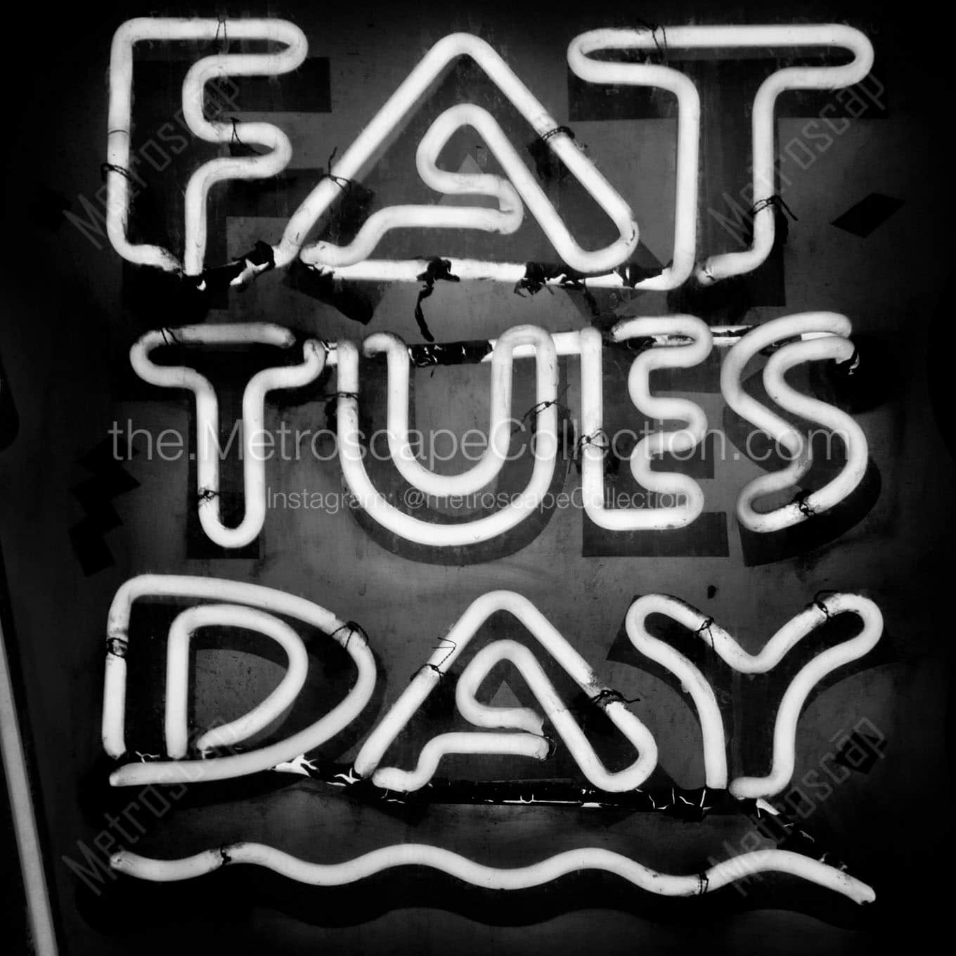 fat tuesday sign Black & White Wall Art