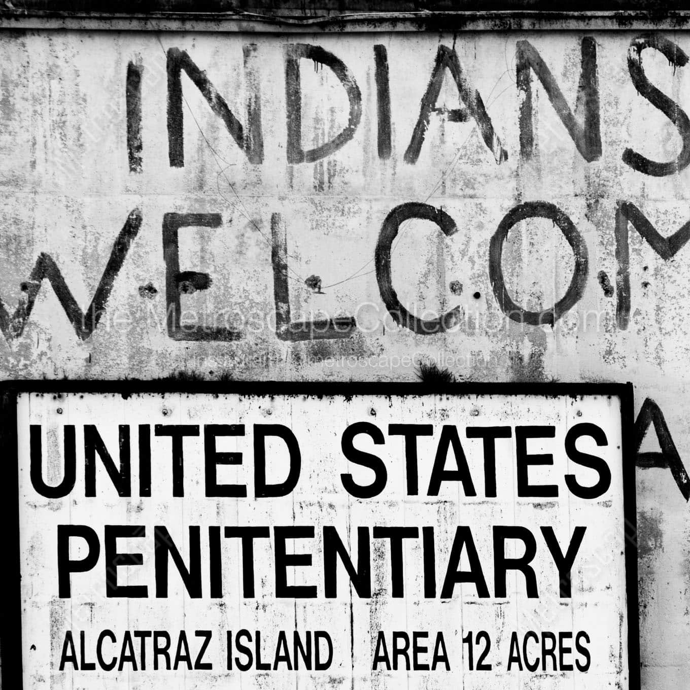 indians welcome grafiti alcatraz island Black & White Wall Art